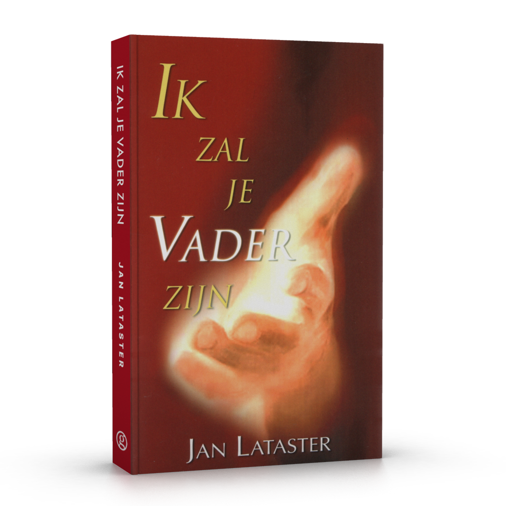 Ik zal je Vader zijn