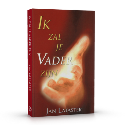 Ik zal je Vader zijn
