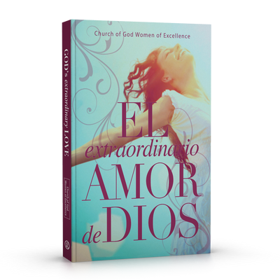 God’s Extraordinary Love