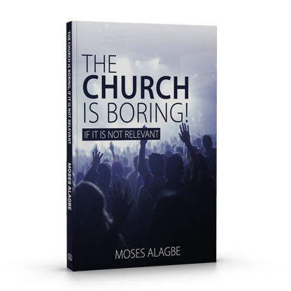 The Church is Boring!