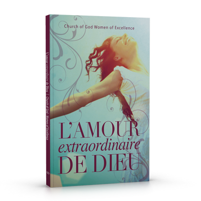 God’s Extraordinary Love